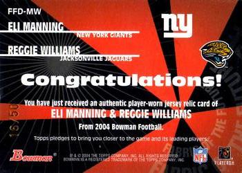 2004 Bowman - Fabric of the Future Doubles #FFD-MW Eli Manning / Reggie Williams Back