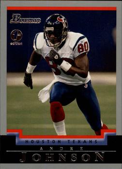 2004 Bowman - First Edition #18 Andre Johnson Front