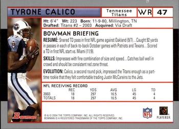 2004 Bowman - First Edition #47 Tyrone Calico Back