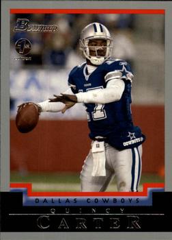 2004 Bowman - First Edition #84 Quincy Carter Front