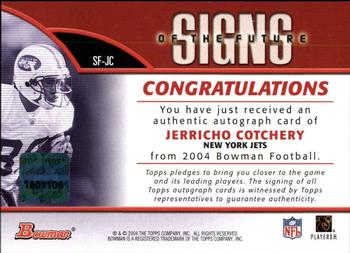 2004 Bowman - Signs of the Future Autographs #SF-JC Jerricho Cotchery Back