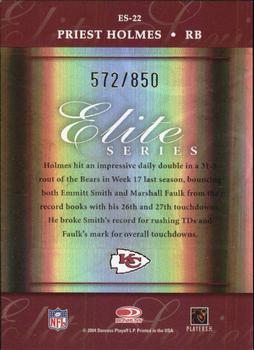 2004 Donruss Elite - Series #ES-22 Priest Holmes Back