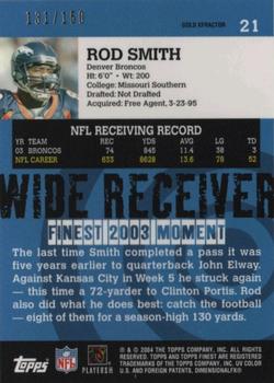 2004 Finest - Uncirculated Gold Xfractors #21 Rod Smith Back