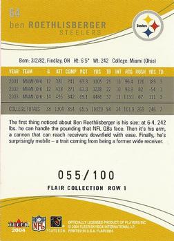 2004 Flair - Collection Row 1 #64 Ben Roethlisberger Back