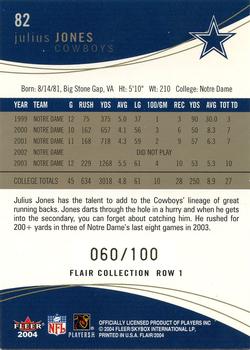 2004 Flair - Collection Row 1 #82 Julius Jones Back