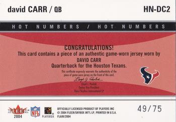 2004 Flair - Hot Numbers Game Used Silver Patches #HN-DC2 David Carr Back