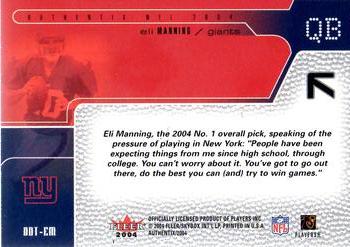 2004 Fleer Authentix - Draft Day Tickets #DDT-EM Eli Manning Back