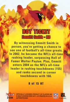 2004 Fleer Authentix - Hot Ticket #8 HT Emmitt Smith Back
