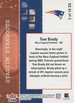 2004 Fleer Authentix - Stadium Standouts #3 SS Tom Brady Back