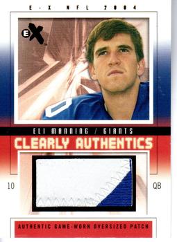 2004 Fleer E-X - Clearly Authentics Oversized Patch Bronze #CA-EM Eli Manning Front