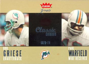 2004 Fleer Greats of the Game - Classic Combos #9 CC Bob Griese / Paul Warfield Front