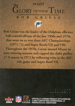 2004 Fleer Greats of the Game - Glory of Their Time #20 GOT Bob Griese Back