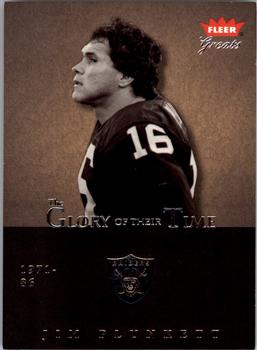 2004 Fleer Greats of the Game - Glory of Their Time #23 GOT Jim Plunkett Front