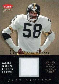 2004 Fleer Greats of the Game - Glory of Their Time Game Used Patch #GT-JL Jack Lambert Front