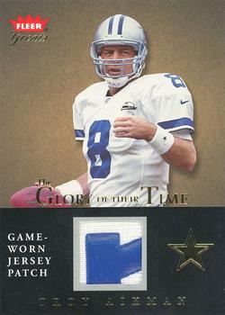 2004 Fleer Greats of the Game - Glory of Their Time Game Used Patch #GT-TA Troy Aikman Front