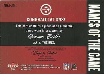 2004 Fleer Inscribed - Names of the Game Jersey Silver #NGJ-JB Jerome Bettis Back
