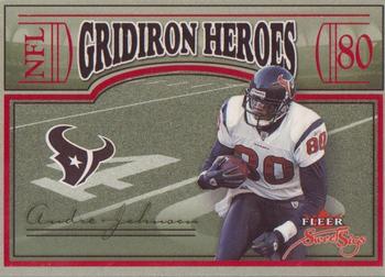 2004 Fleer Sweet Sigs - Gridiron Heroes #15 GH Andre Johnson Front
