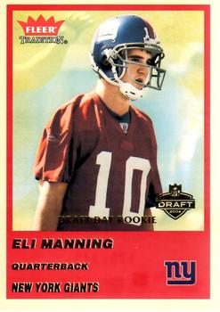 2004 Fleer Tradition - Draft Day #331 Eli Manning Front