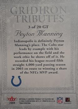 2004 Fleer Tradition - Gridiron Tributes #3 GT Peyton Manning Back