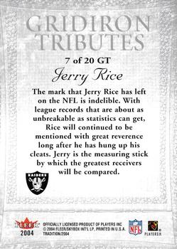 2004 Fleer Tradition - Gridiron Tributes #7 GT Jerry Rice Back