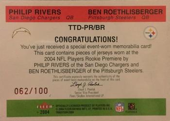 2004 Fleer Tradition - Rookie Throwback Threads Dual Jerseys #TTD-PR/BR Philip Rivers / Ben Roethlisberger Back