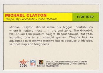 2004 Fleer Tradition - Signing Day #14 SD Michael Clayton Back