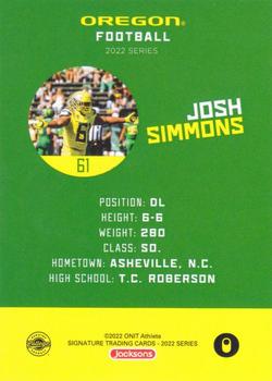 2022 ONIT Athlete Oregon Ducks #NNO Josh Simmons Back