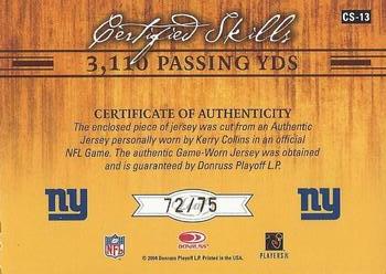 2004 Leaf Certified Materials - Certified Skills Jersey Position #CS-13 Kerry Collins Back