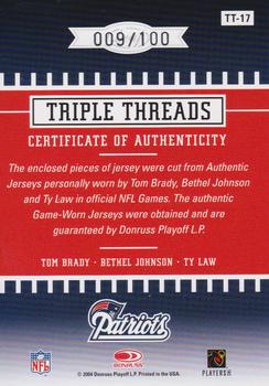 2004 Leaf Rookies & Stars - Triple Threads #TT-17 Tom Brady / Bethel Johnson / Ty Law Back