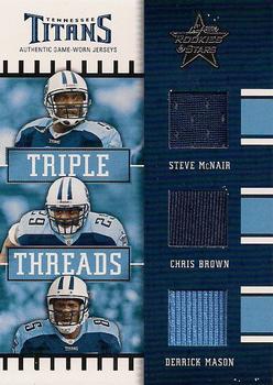 2004 Leaf Rookies & Stars - Triple Threads #TT-25 Steve McNair / Chris Brown / Derrick Mason Front
