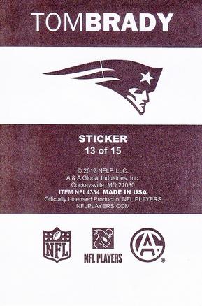 2012 A&A Global NFL Stickers #13 Tom Brady Back