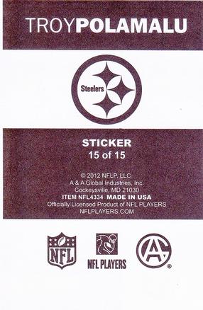 2012 A&A Global NFL Stickers #15 Troy Polamalu Back