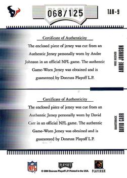 2004 Playoff Absolute Memorabilia - Team Tandems Material #TAN-9 Andre Johnson / David Carr Back