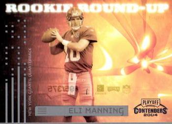 2004 Playoff Contenders - Rookie Round Up #RRU-1 Eli Manning Front