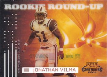 2004 Playoff Contenders - Rookie Round Up #RRU-12 Jonathan Vilma Front