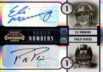 2004 Playoff Contenders - Round Numbers Autographs #RN-1 Eli Manning / Philip Rivers Front