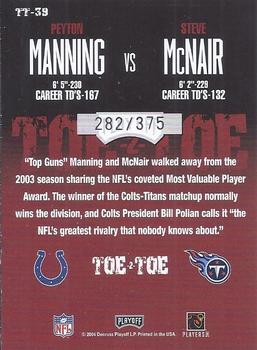 2004 Playoff Contenders - Toe 2 Toe #TT-39 Peyton Manning / Steve McNair Back