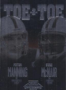 2004 Playoff Contenders - Toe 2 Toe #TT-39 Peyton Manning / Steve McNair Front