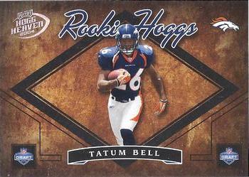 2004 Playoff Hogg Heaven - Rookie Hoggs #RH-32 Tatum Bell Front