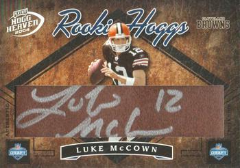 2004 Playoff Hogg Heaven - Rookie Hoggs Autographs #RH-46 Luke McCown Front