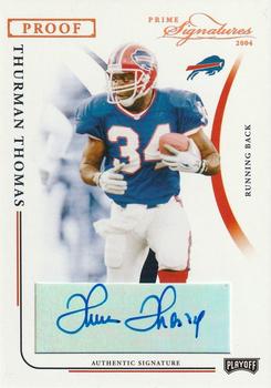 2004 Playoff Prime Signatures - Signature Proofs Bronze #8 Thurman Thomas Front