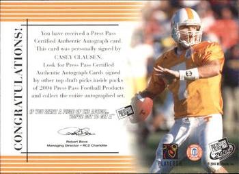 2004 Press Pass - Autographs Bronze #NNO Casey Clausen Back