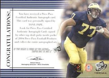 2004 Press Pass - Autographs Bronze #NNO Tony Pape Back