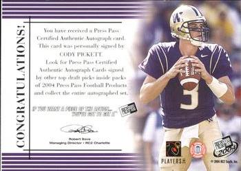 2004 Press Pass - Autographs Bronze #NNO Cody Pickett Back