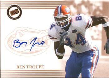 2004 Press Pass - Autographs Bronze #NNO Ben Troupe Front
