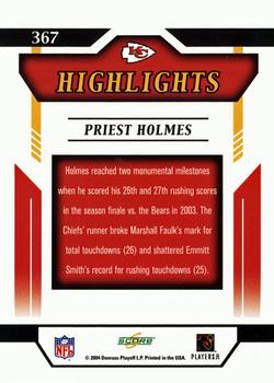 2004 Score - Glossy #367 Priest Holmes Back