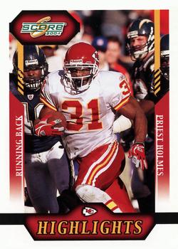 2004 Score - Glossy #367 Priest Holmes Front