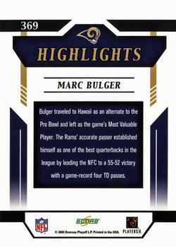 2004 Score - Glossy #369 Marc Bulger Back