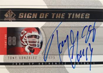 2004 SP Authentic - Sign of the Times #SOT-TG Tony Gonzalez Front