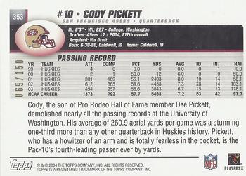 2004 Topps - Black #353 Cody Pickett Back